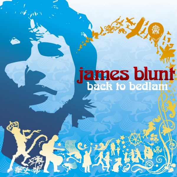 James Blunt - back to bedlam